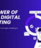Why You Should Combine PR and Digital Marketing to Fuel Your Business Growth